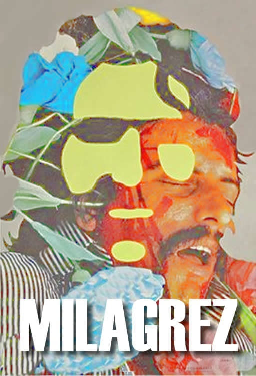 Milagrez (2008)
