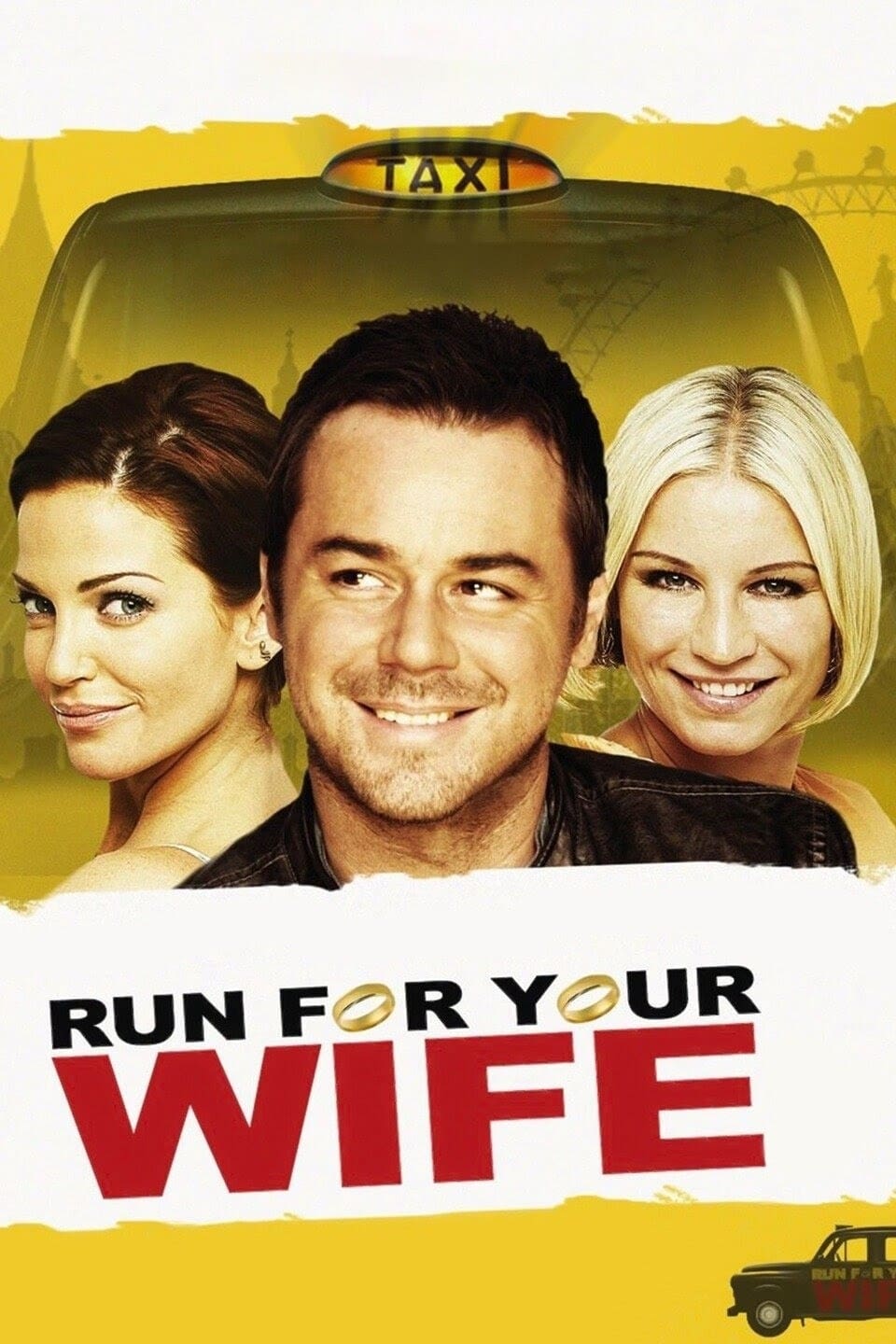 Run For Your Wife (2012)