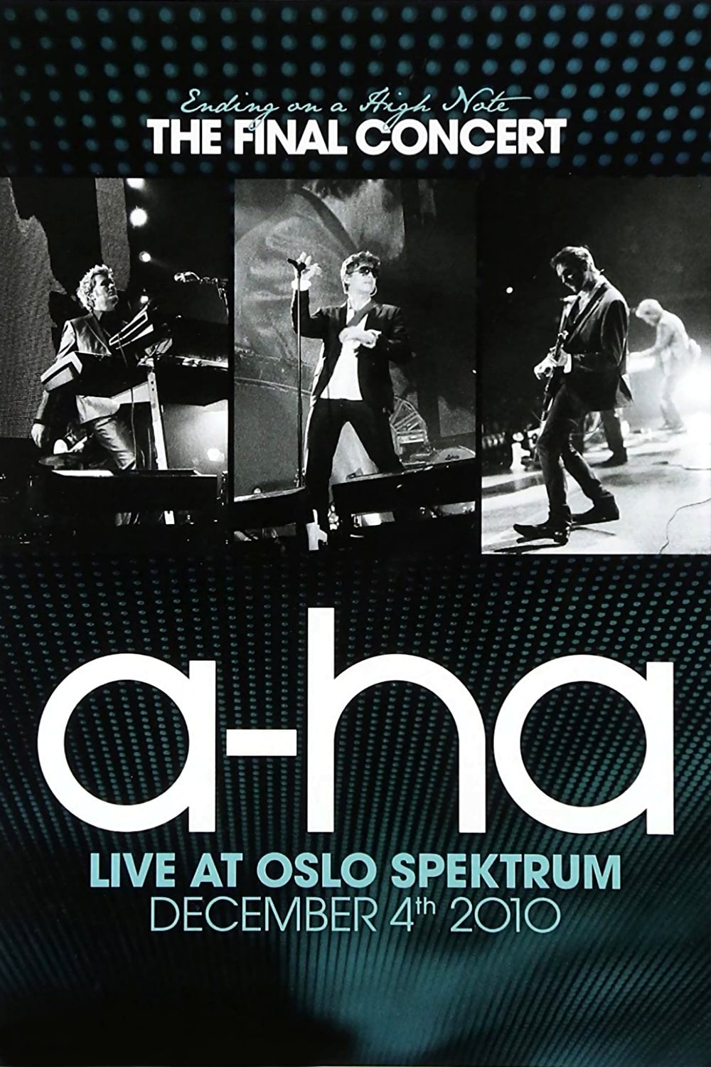a-ha | Ending on a High Note: The Final Concert