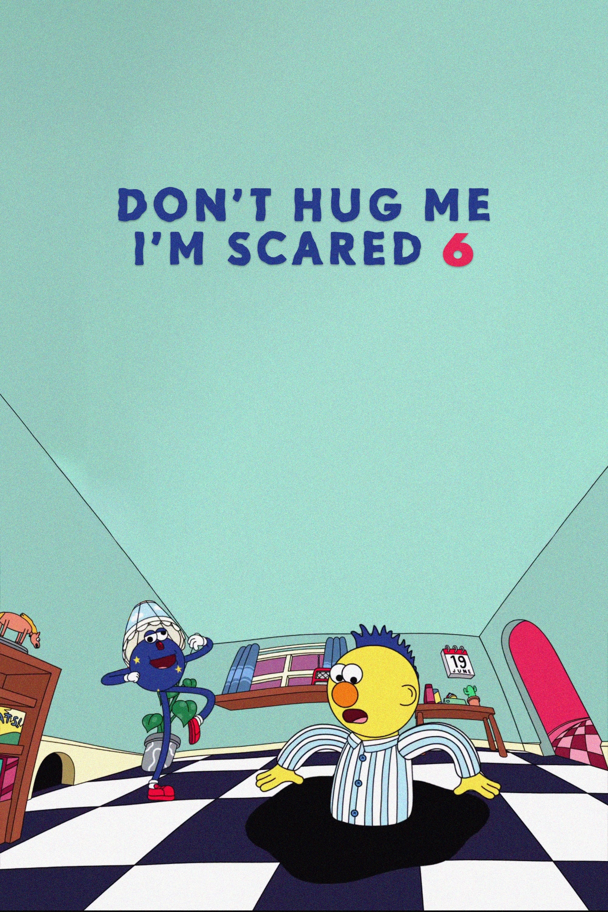 Don't Hug Me I'm Scared 6 (2016)