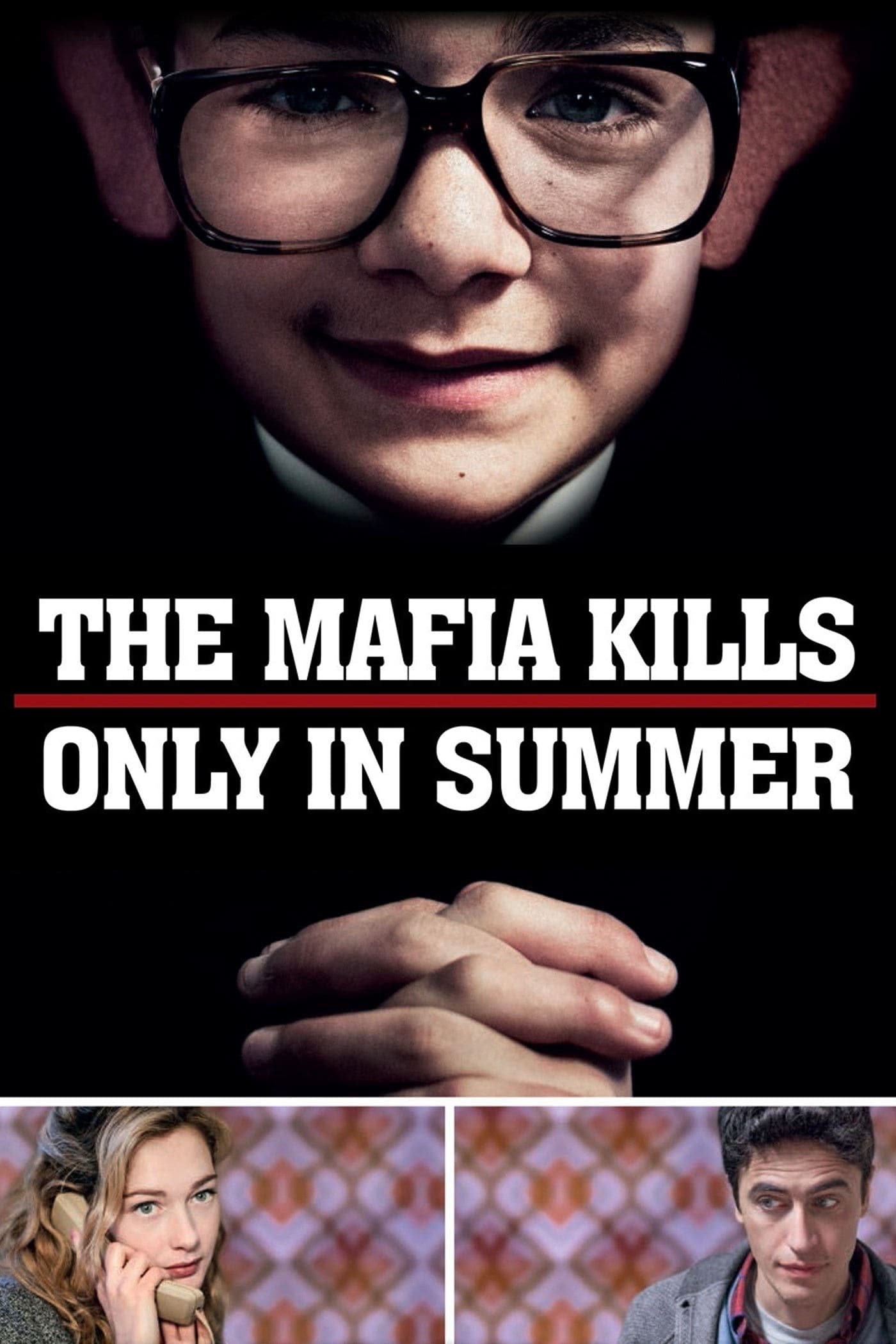 The Mafia Kills Only in Summer