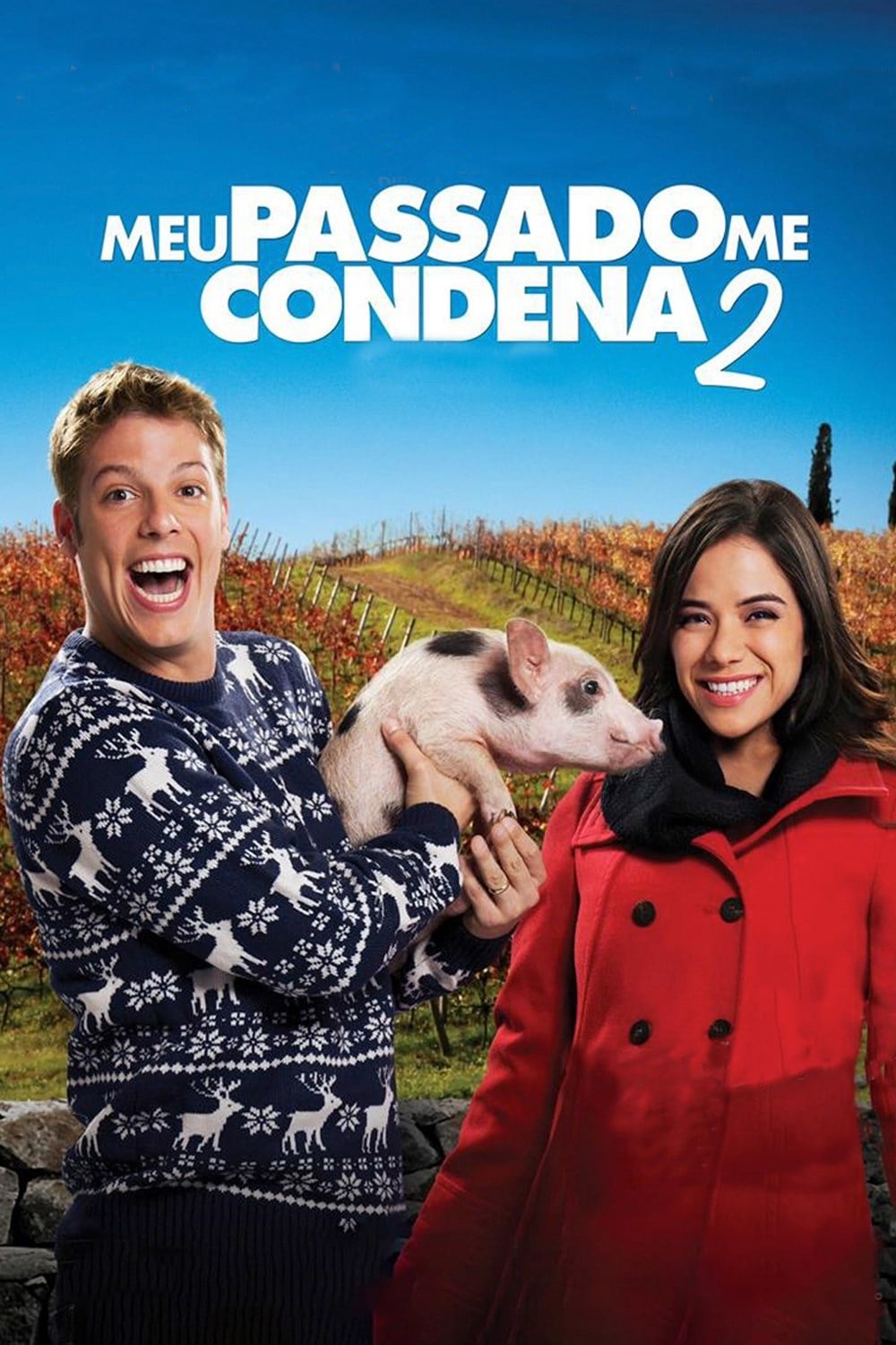 Meu Passado Me Condena 2: O Filme