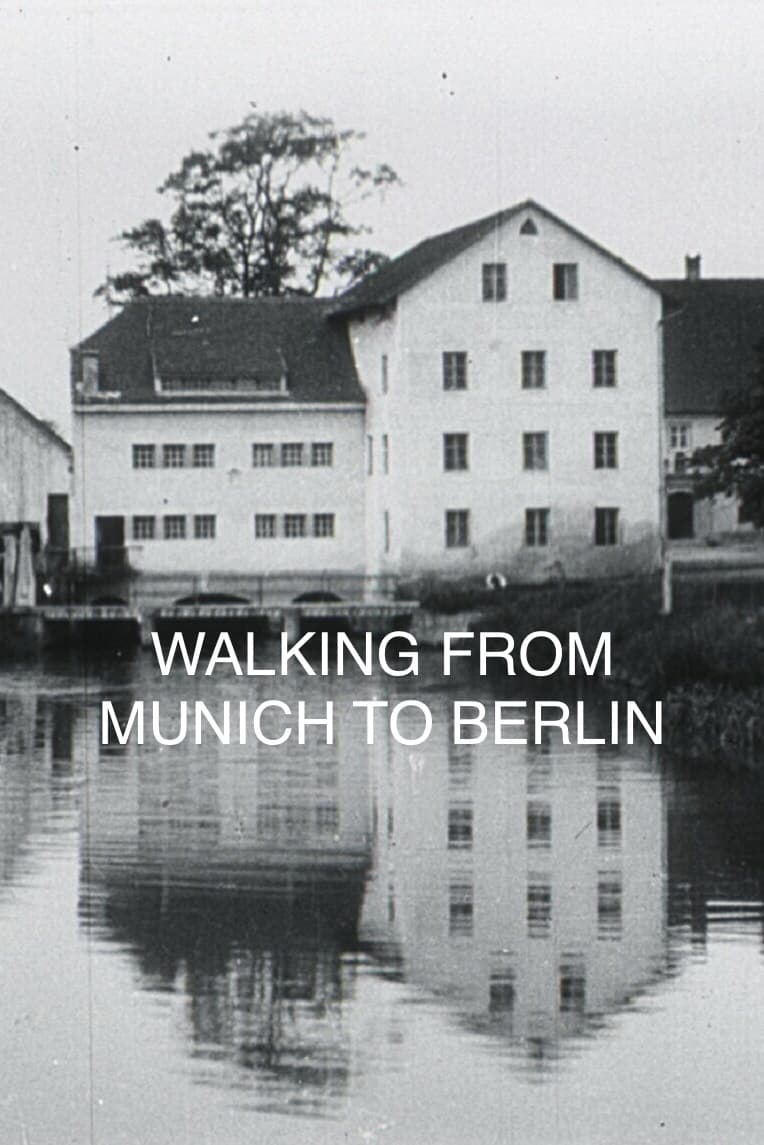 Walking from Munich to Berlin (1927)