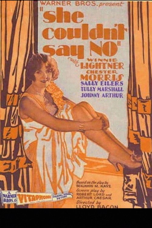 She Couldn't Say No (1930)