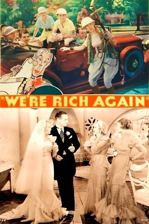 We're Rich Again