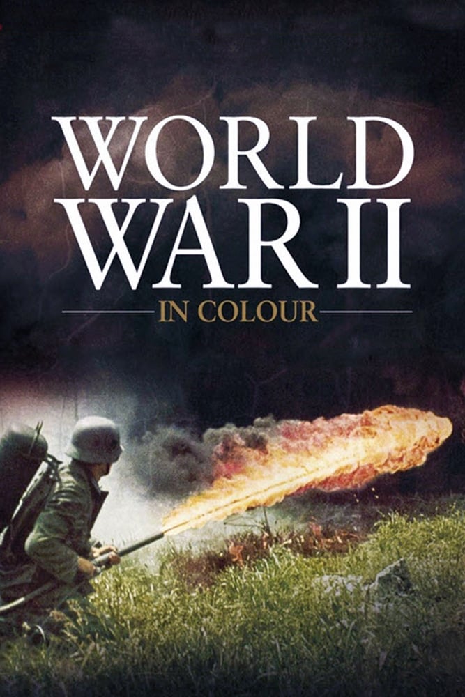 La II Guerra Mundial en color