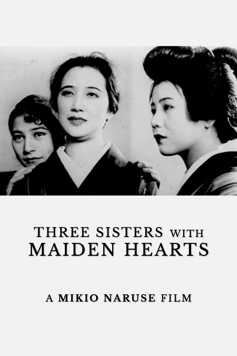 Three Sisters with Maiden Hearts