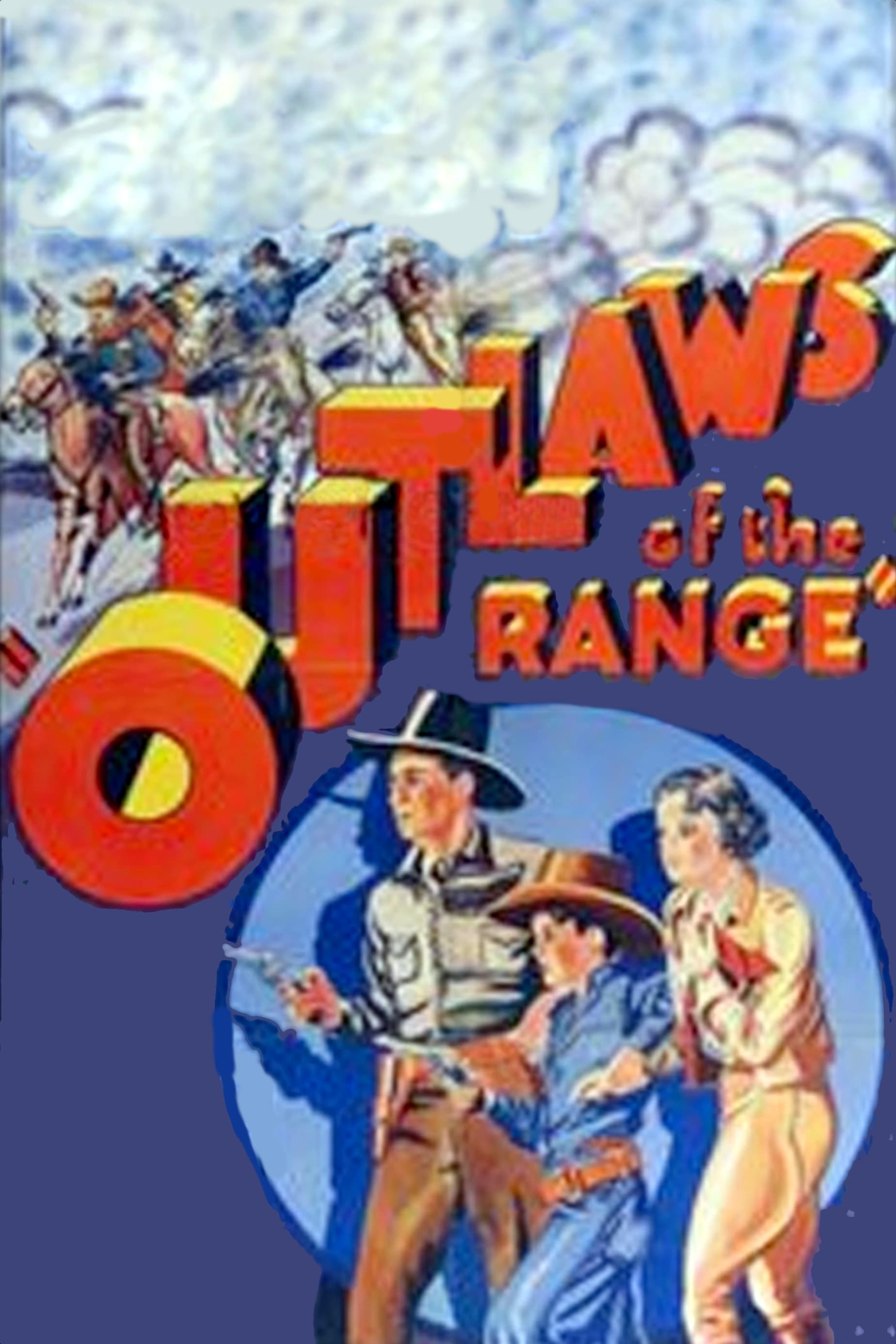 Outlaws of the Range