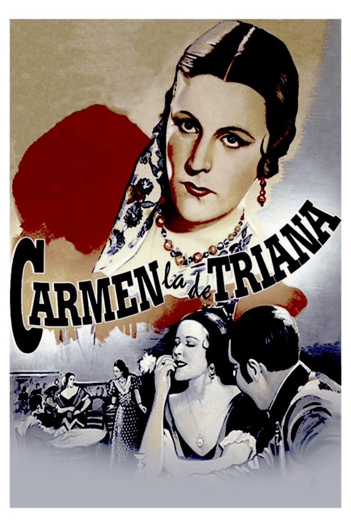 Carmen la de Triana (1938)