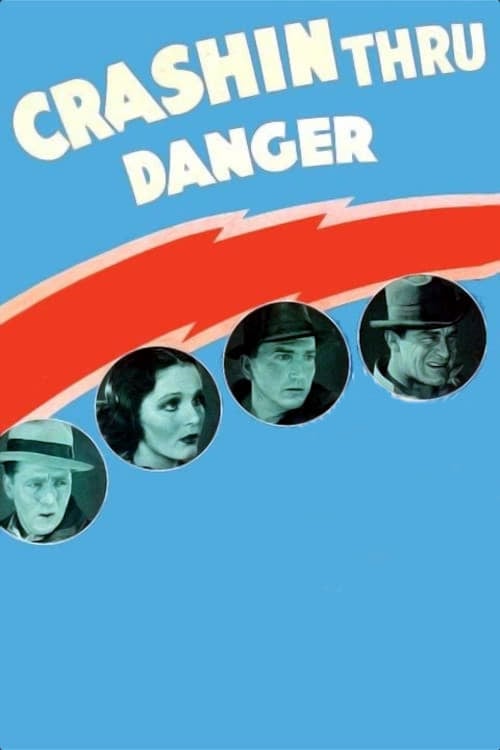 Crashing Through Danger (1938)