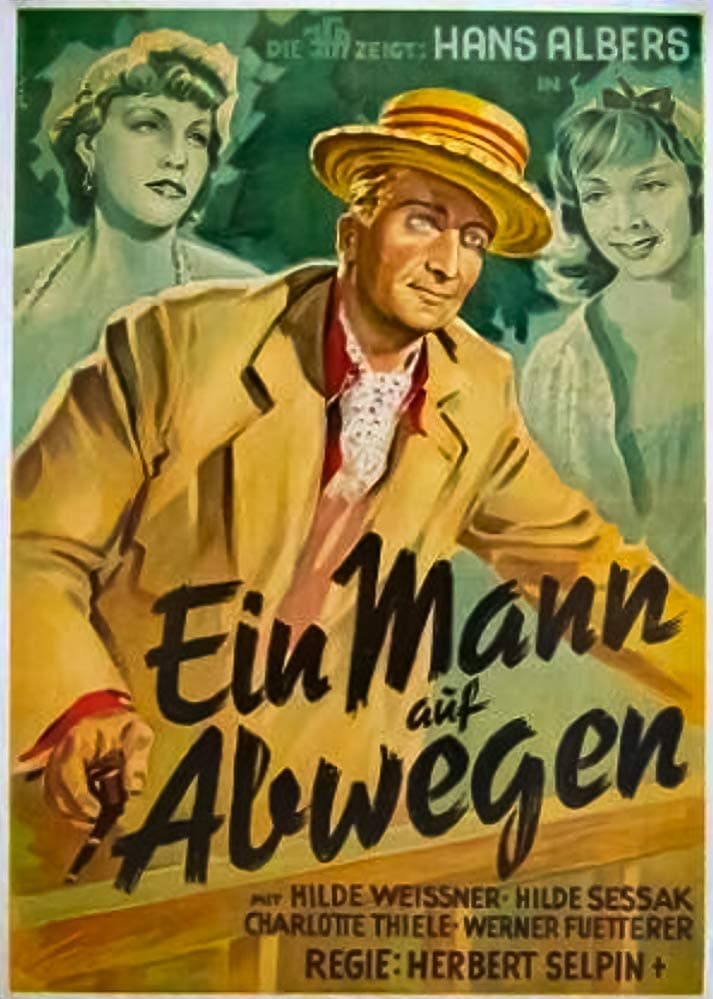 Ein Mann auf Abwegen (1940)