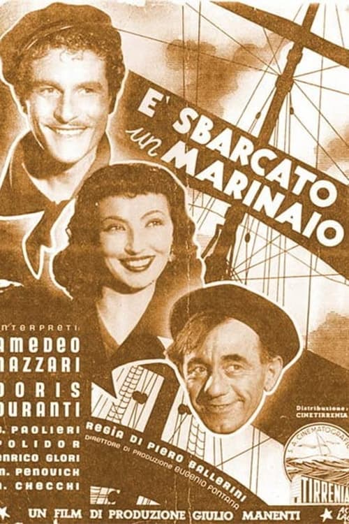 È sbarcato un marinaio (1940)