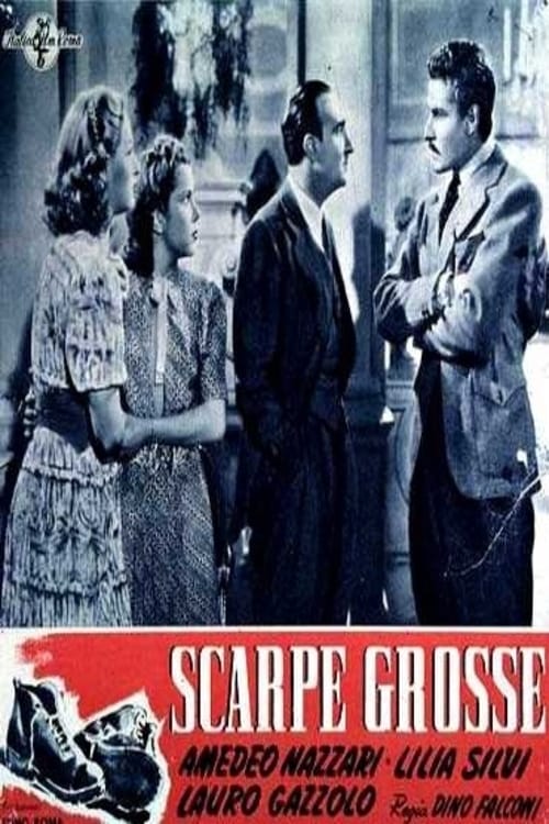 Scarpe Grosse (1940)