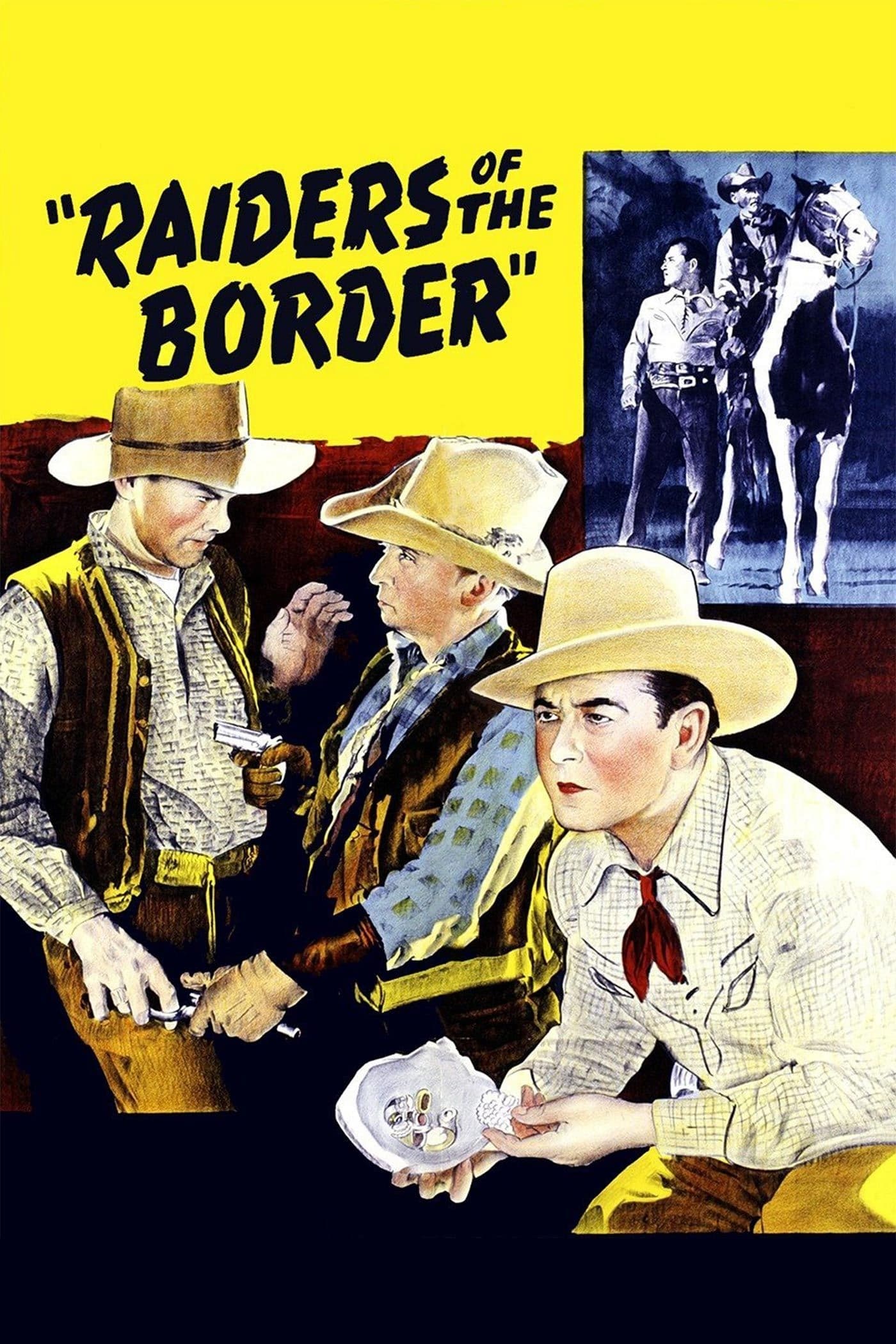 Raiders of the Border (1944)