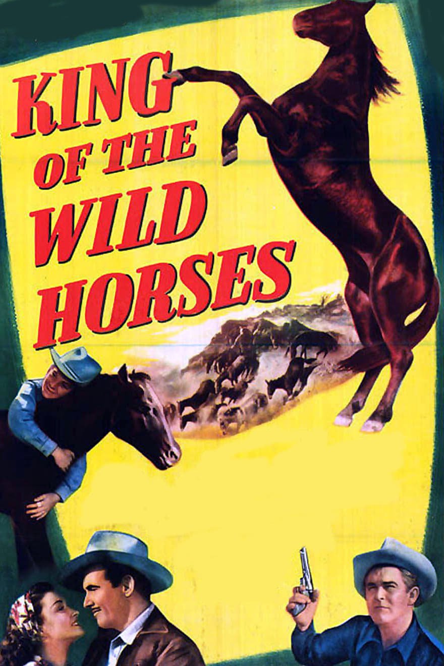 King of the Wild Horses (1947)