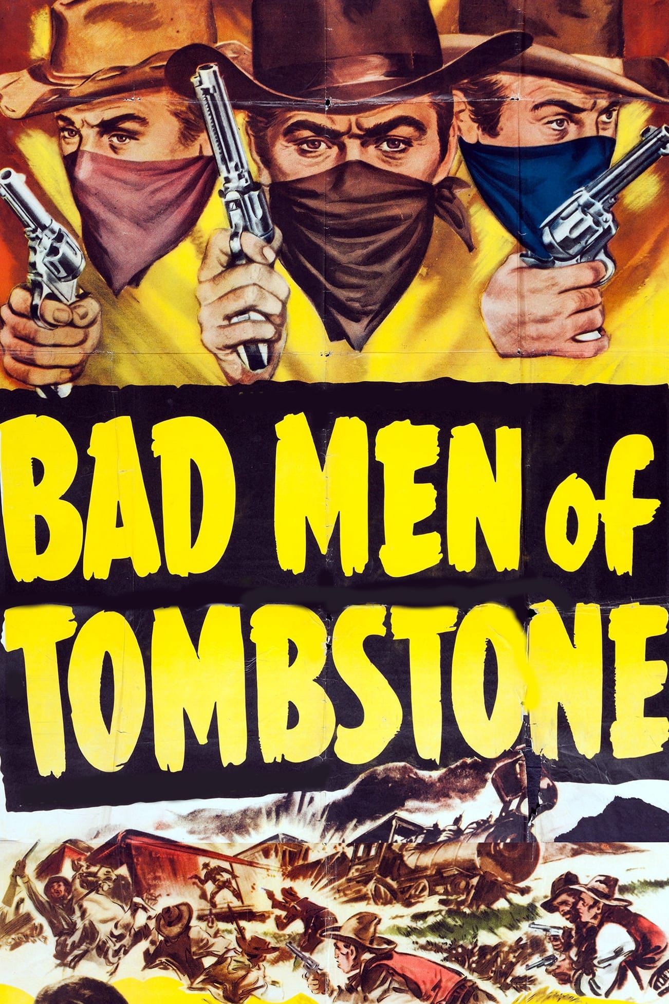 Bad Men of Tombstone