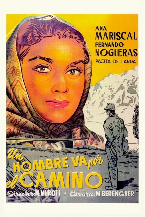 Un hombre va por el camino (1949)