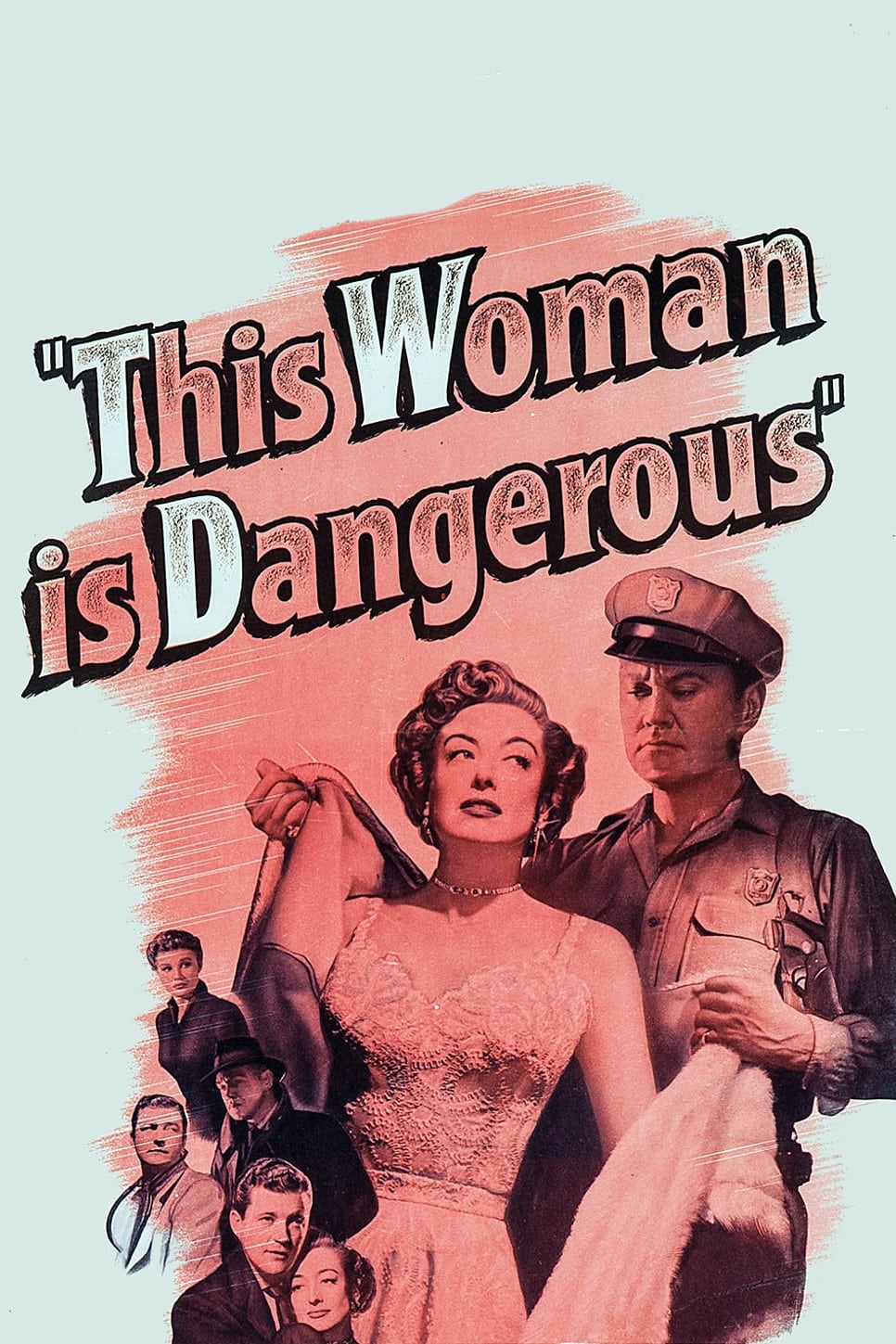 Una mujer peligrosa