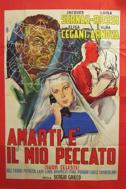 Amarti è il mio peccato (Suor Celeste) (1954)