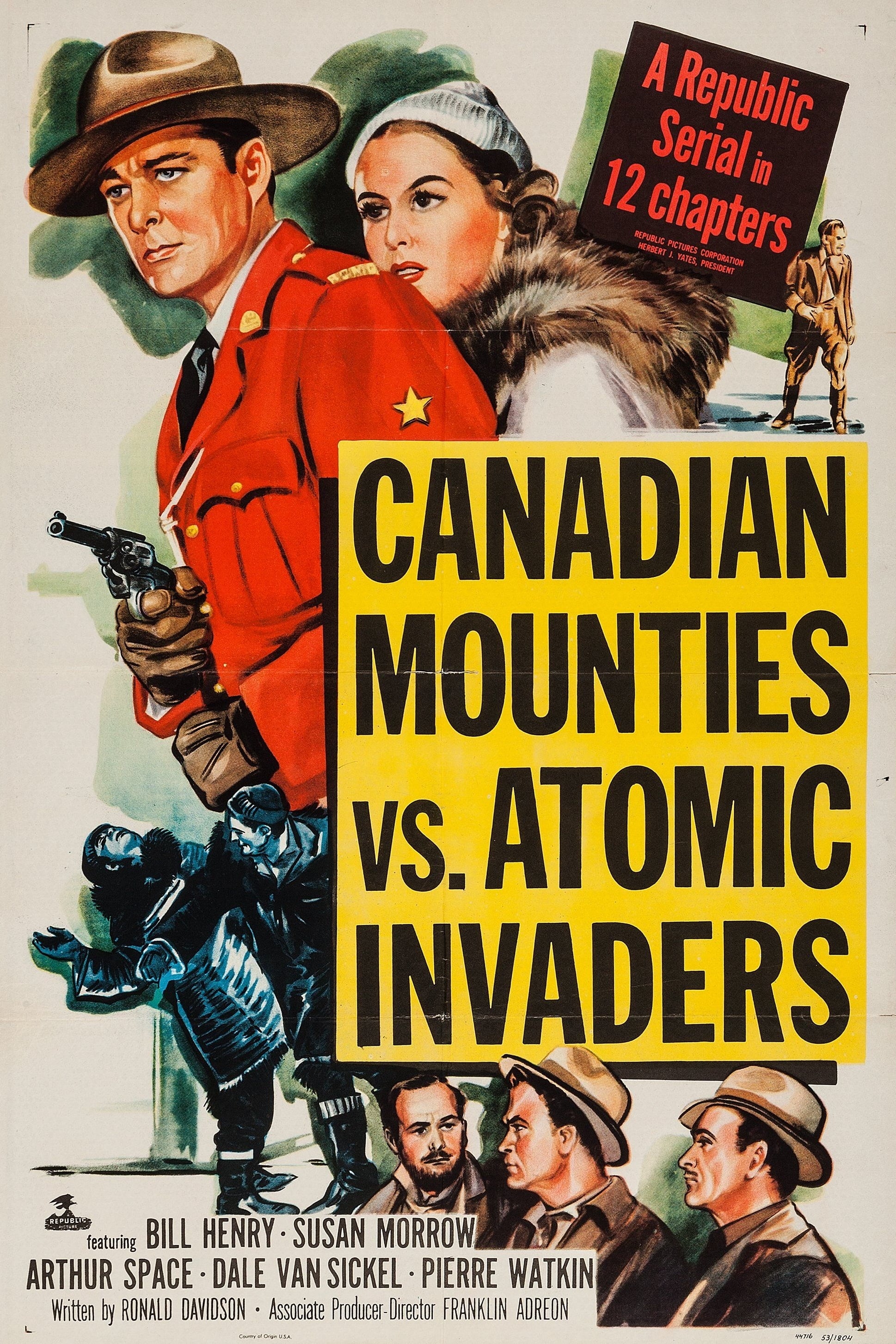 Canadian Mounties vs. Atomic Invaders (1953)