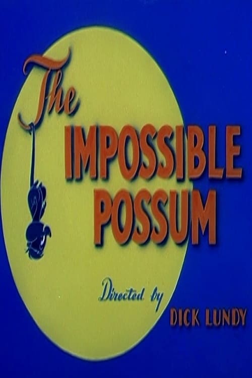 The Impossible Possum (1954)