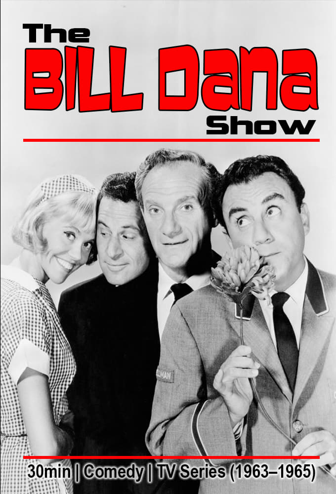 The Bill Dana Show (1963)