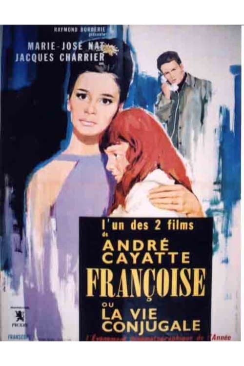 Anatomy of a Marriage: My Days with Françoise (1964)