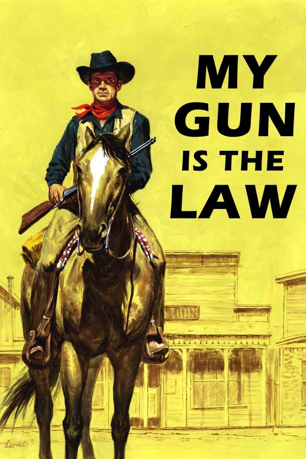 My Gun is the Law