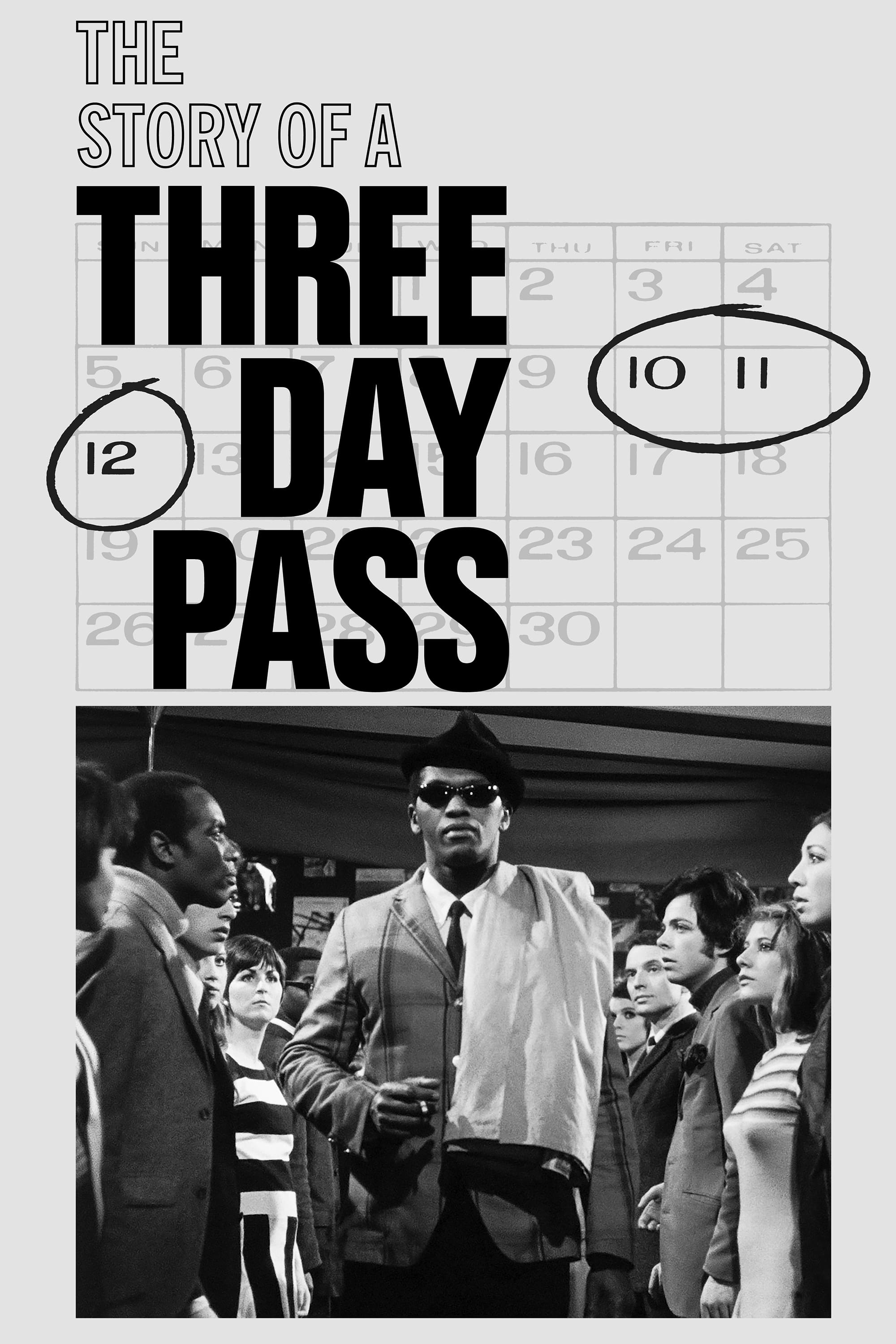 The Story of a Three-Day Pass