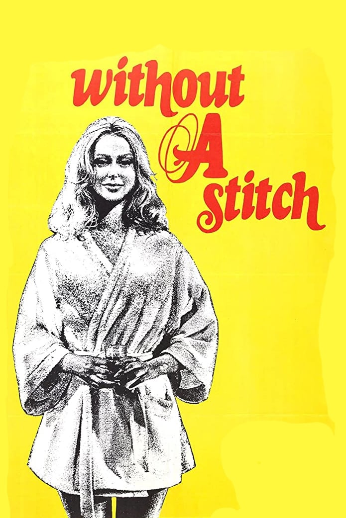 Without a Stitch (1968)