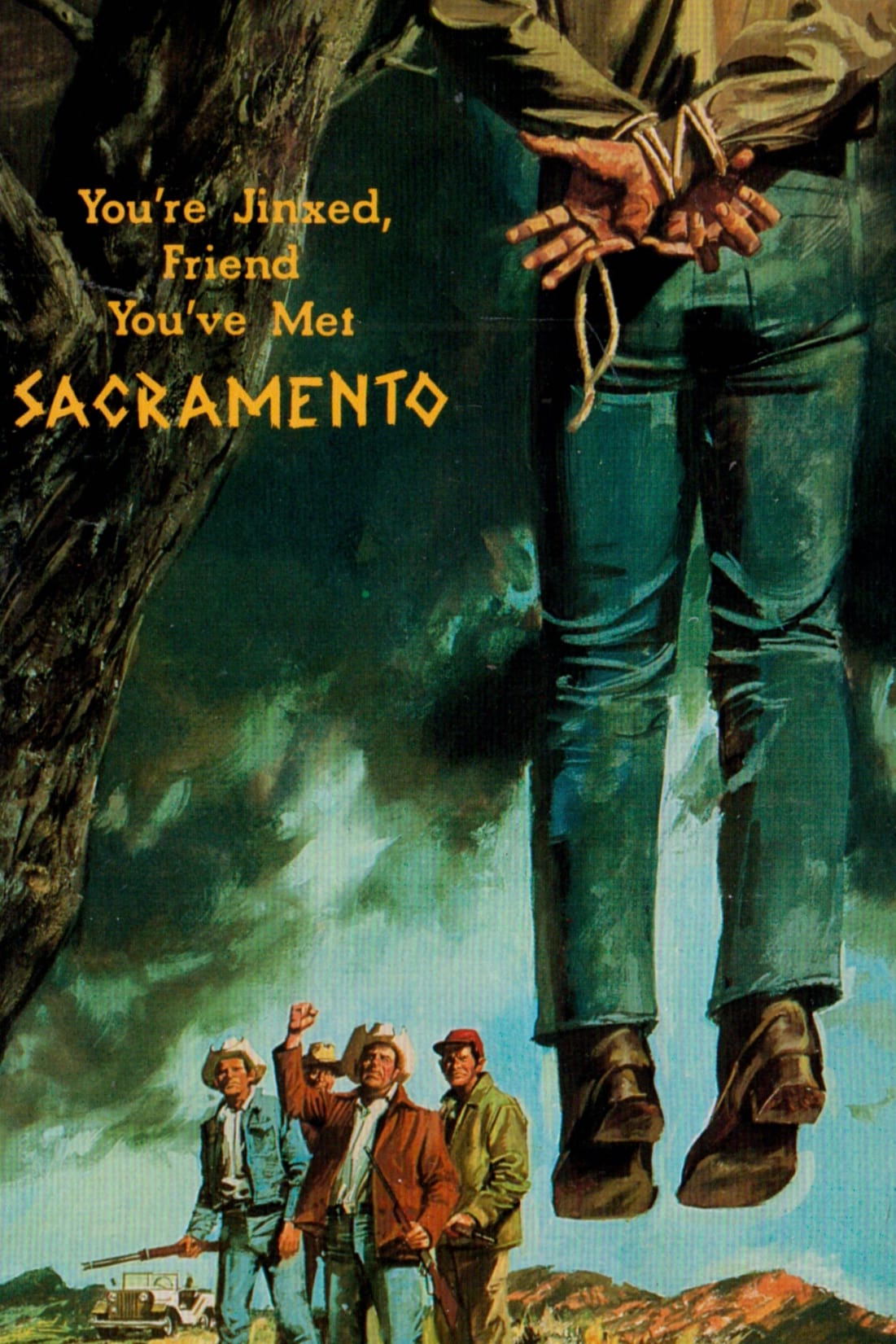 You're Jinxed, Friend, You've Met Sacramento (1972)