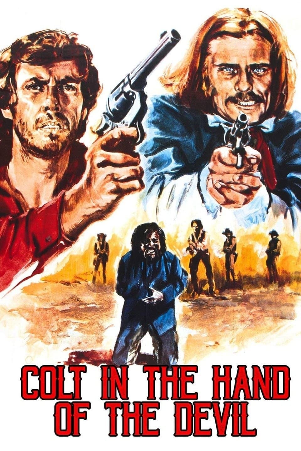 Colt in the Hand of the Devil (1973)