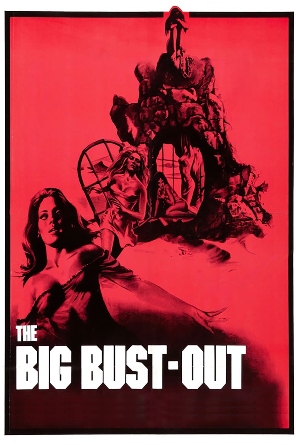 The Big Bust Out (1972)