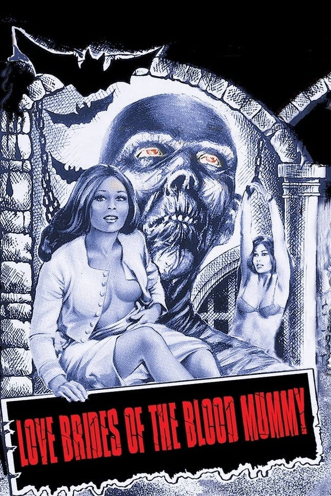 Love Brides of the Blood Mummy (1973)