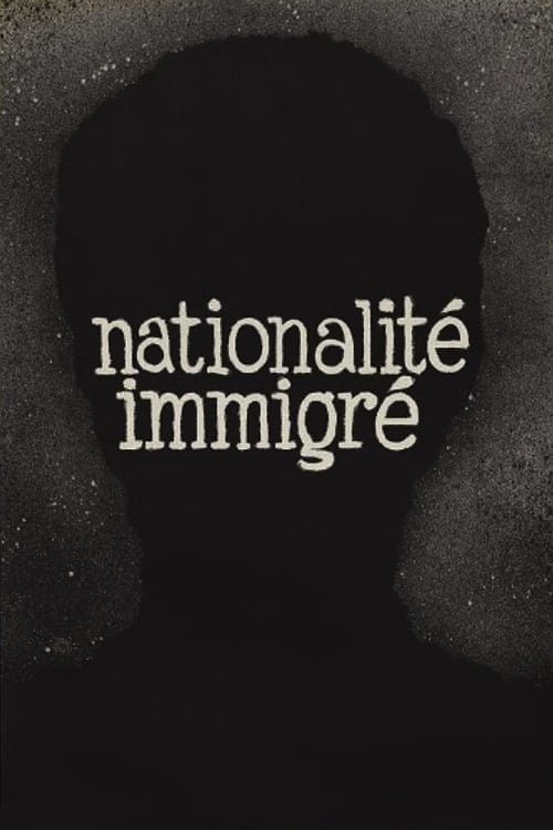 Nationality: Immigrant