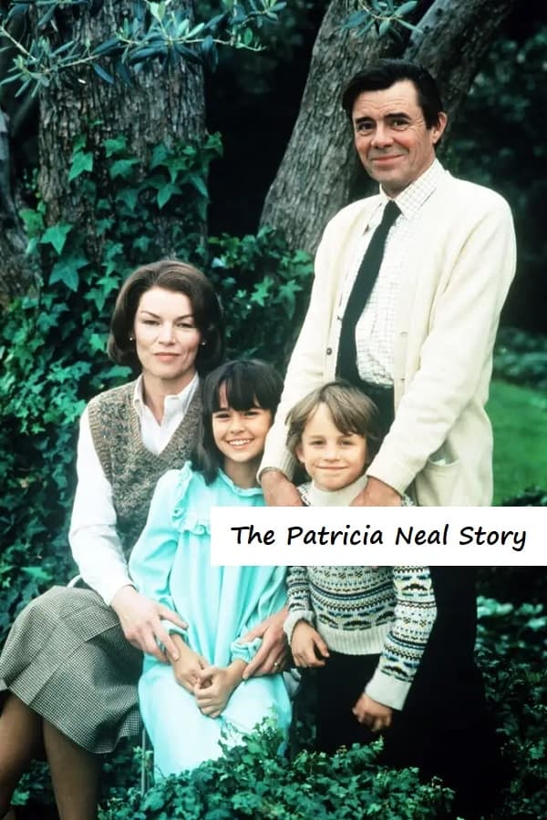 The Patricia Neal Story (1981)