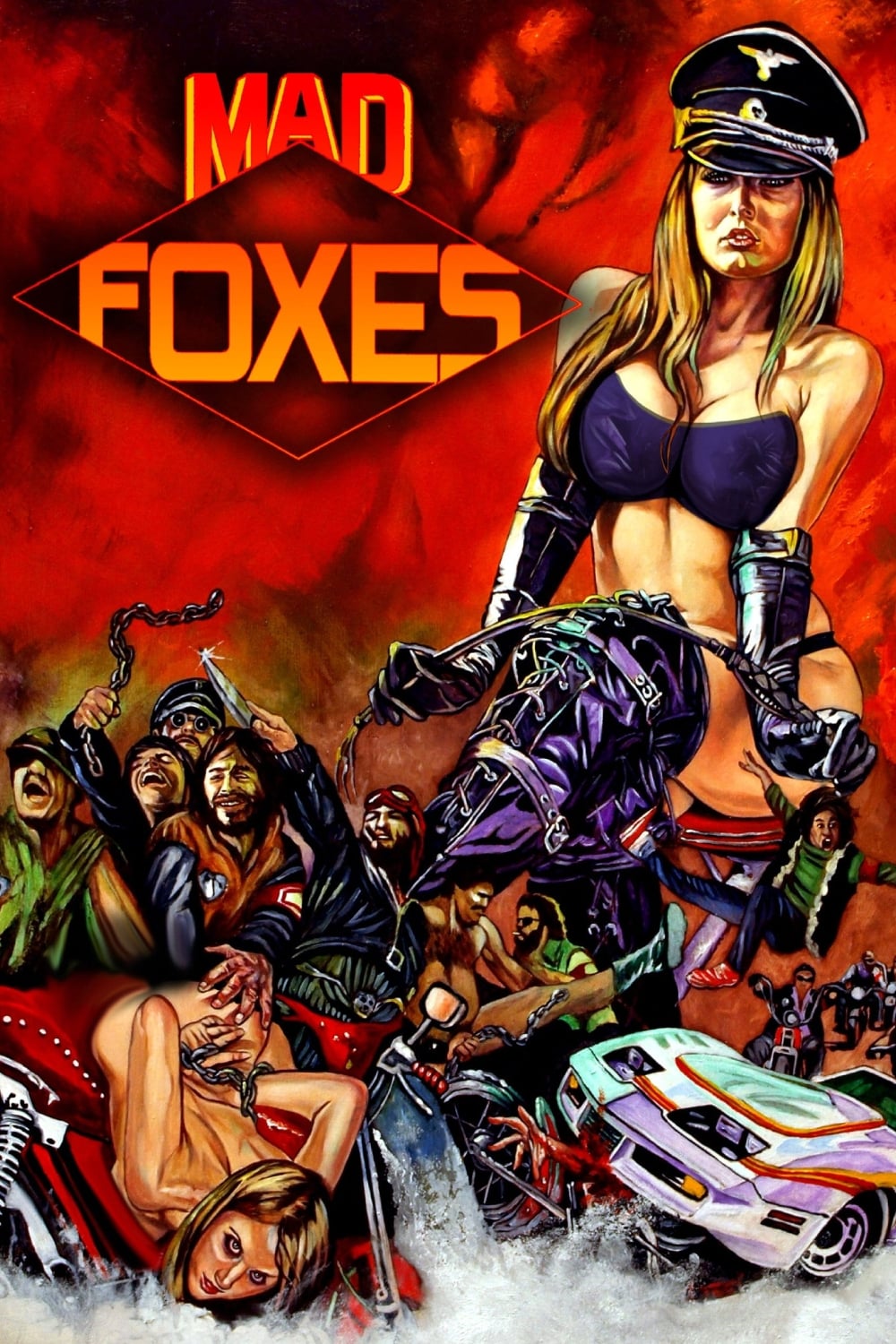 Mad Foxes - Feuer Auf Räder (1981)