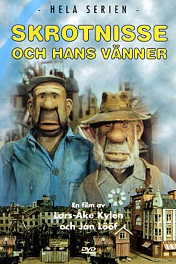 Sagan om Skrotnisse och hans vänner (1985)