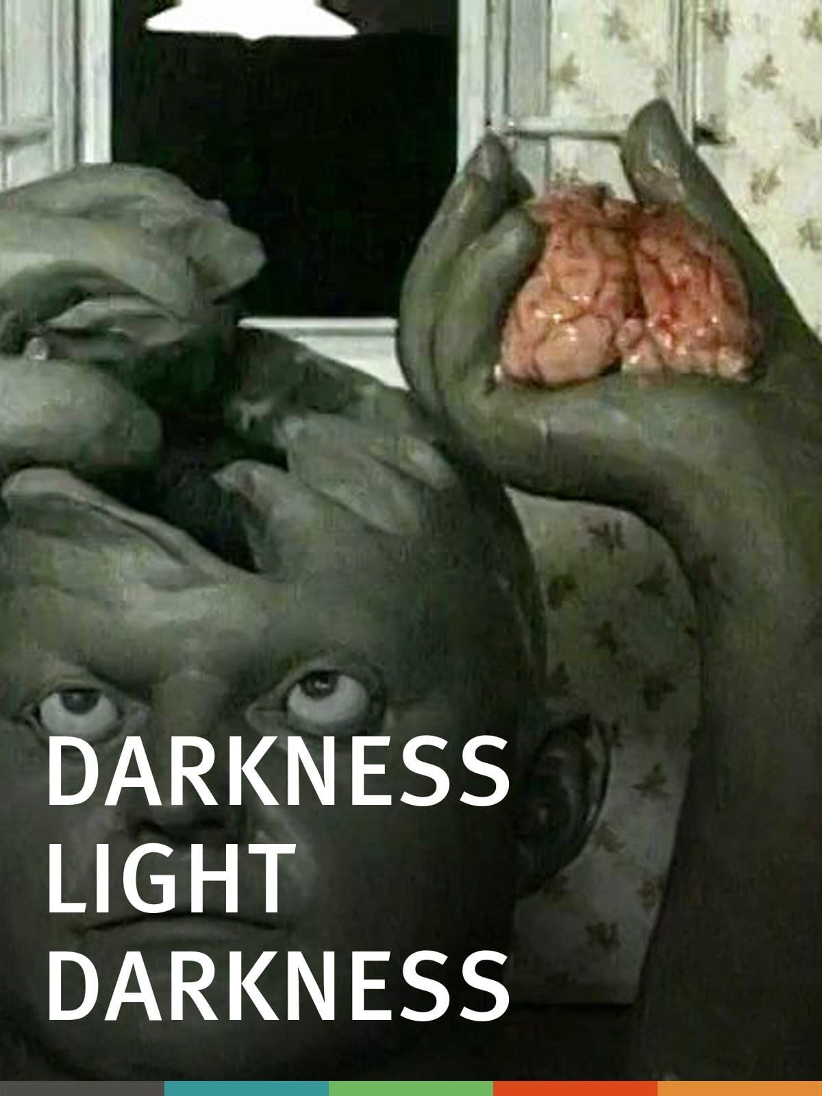 Darkness, Light, Darkness (1989)