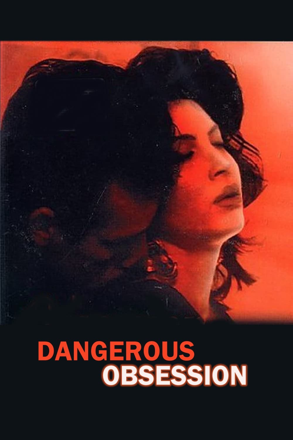 Dangerous Obsession (1991)