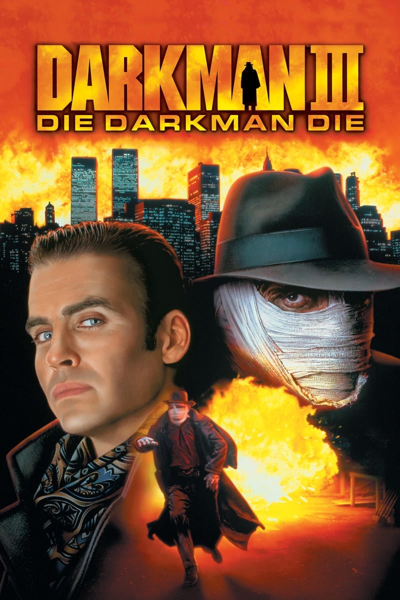 Darkman III : Meurt Darkman meurt