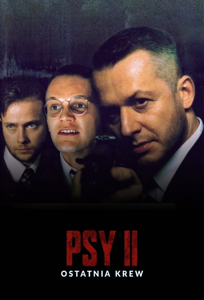 Psy 2: Ostatnia krew (1994)
