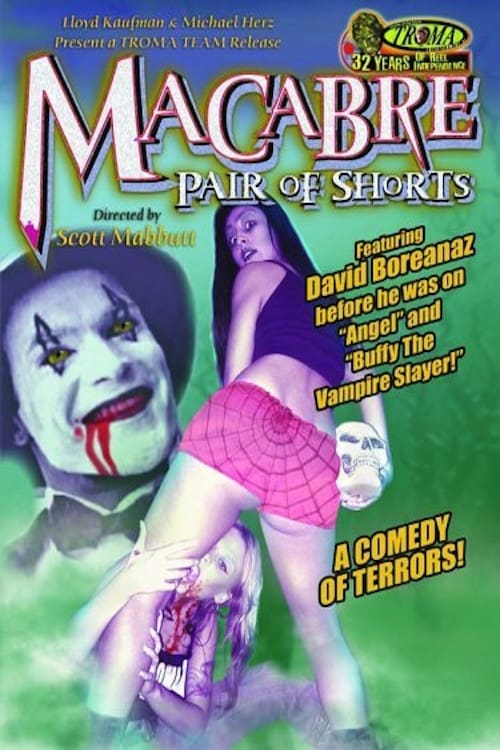 Macabre Pair of Shorts (1996)