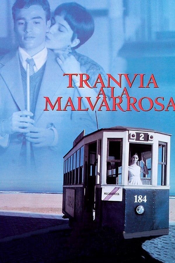 Tranvía a la Malvarrosa (1997)