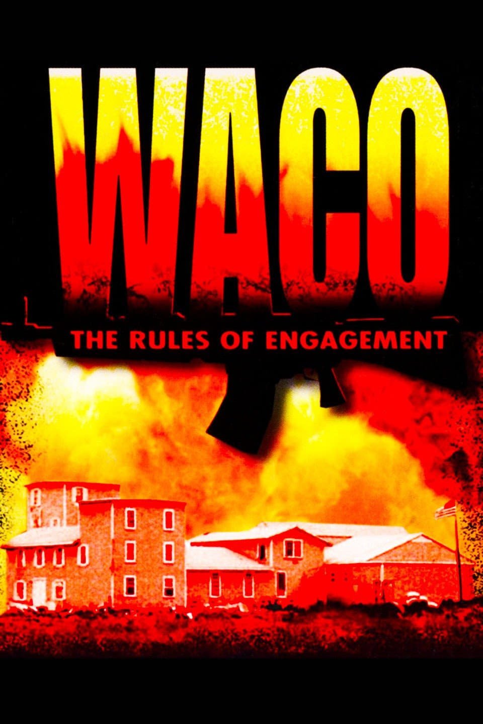 Waco: The Rules of Engagement