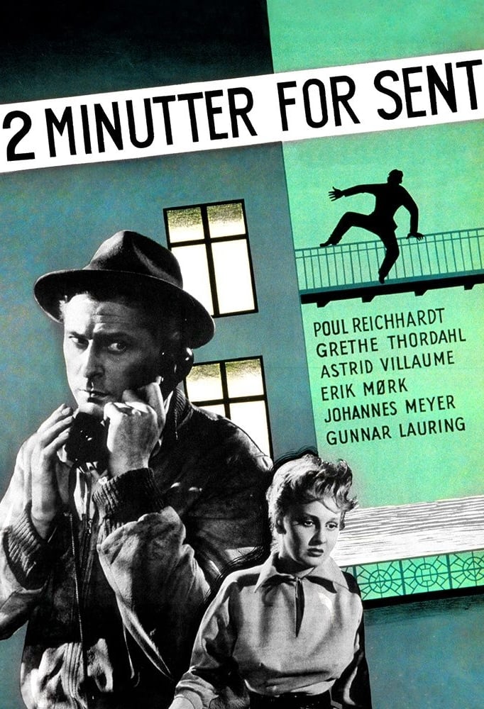 2 minutter for sent (1952)
