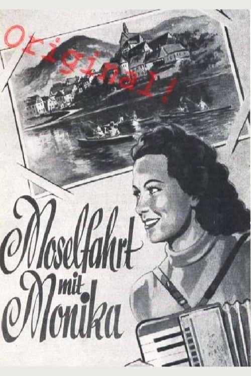 Moselfahrt mit Monika (1952)
