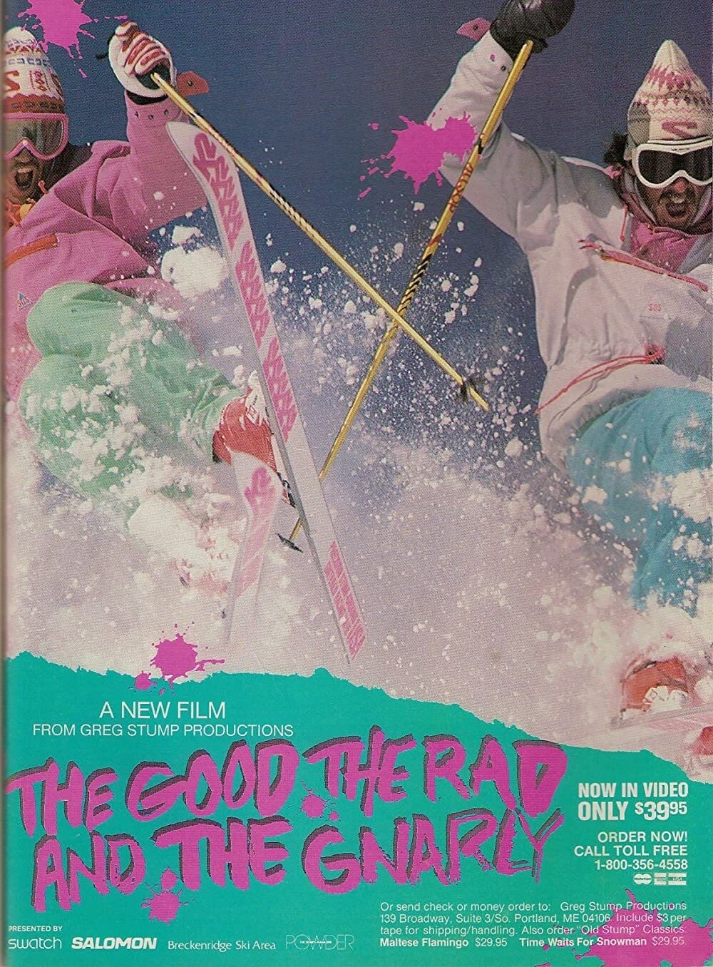 The Good, the Rad and the Gnarly