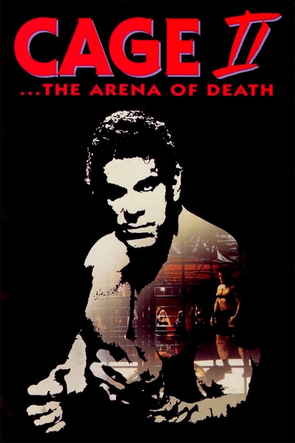 Cage II: The Arena of Death (1994)