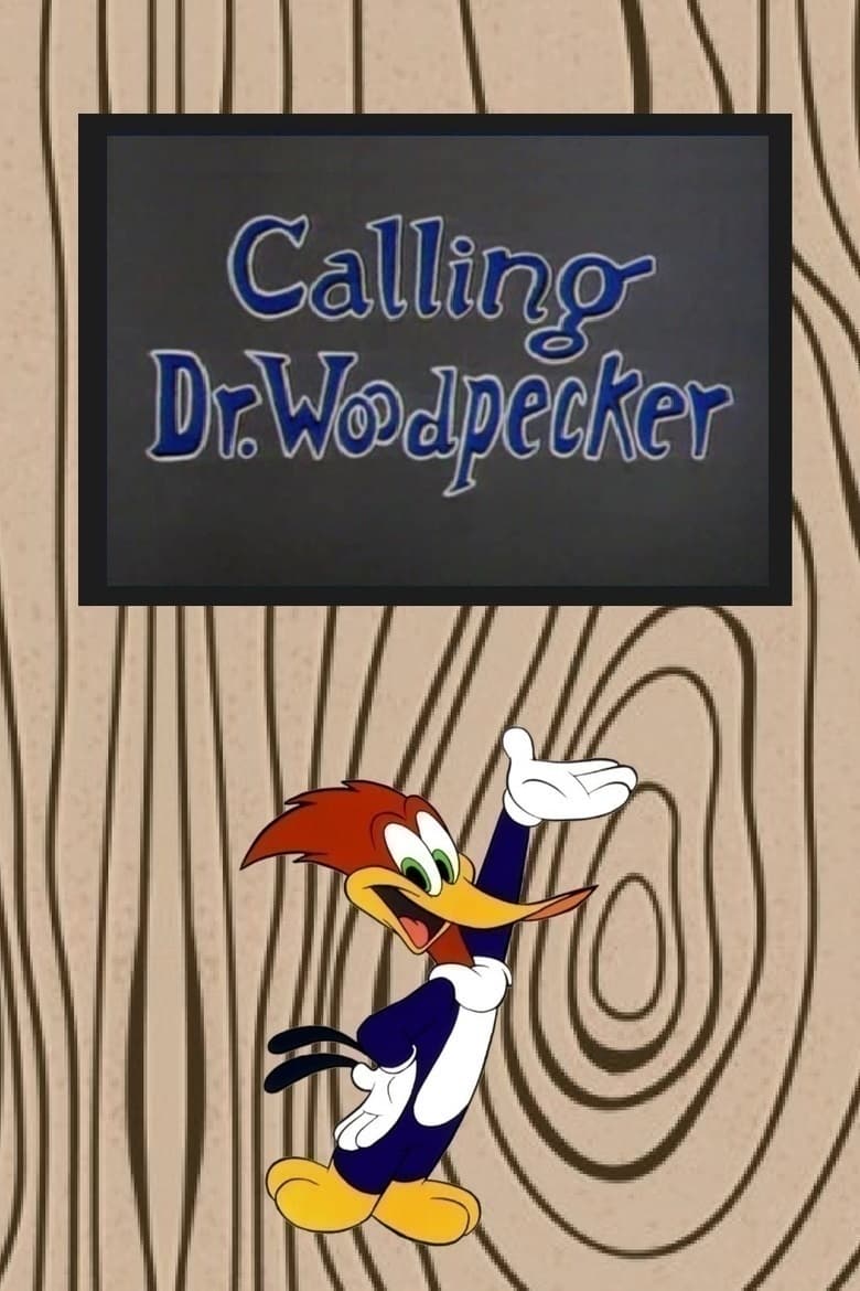 Calling Dr. Woodpecker (1962)